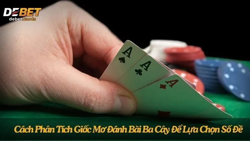 cach-phan-tich-giac-mo-danh-bai-ba-cay-de-lua-chon-so-de